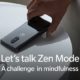 Oneplus Zen Mode