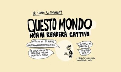 Questo mondo non mi renderà cattivo